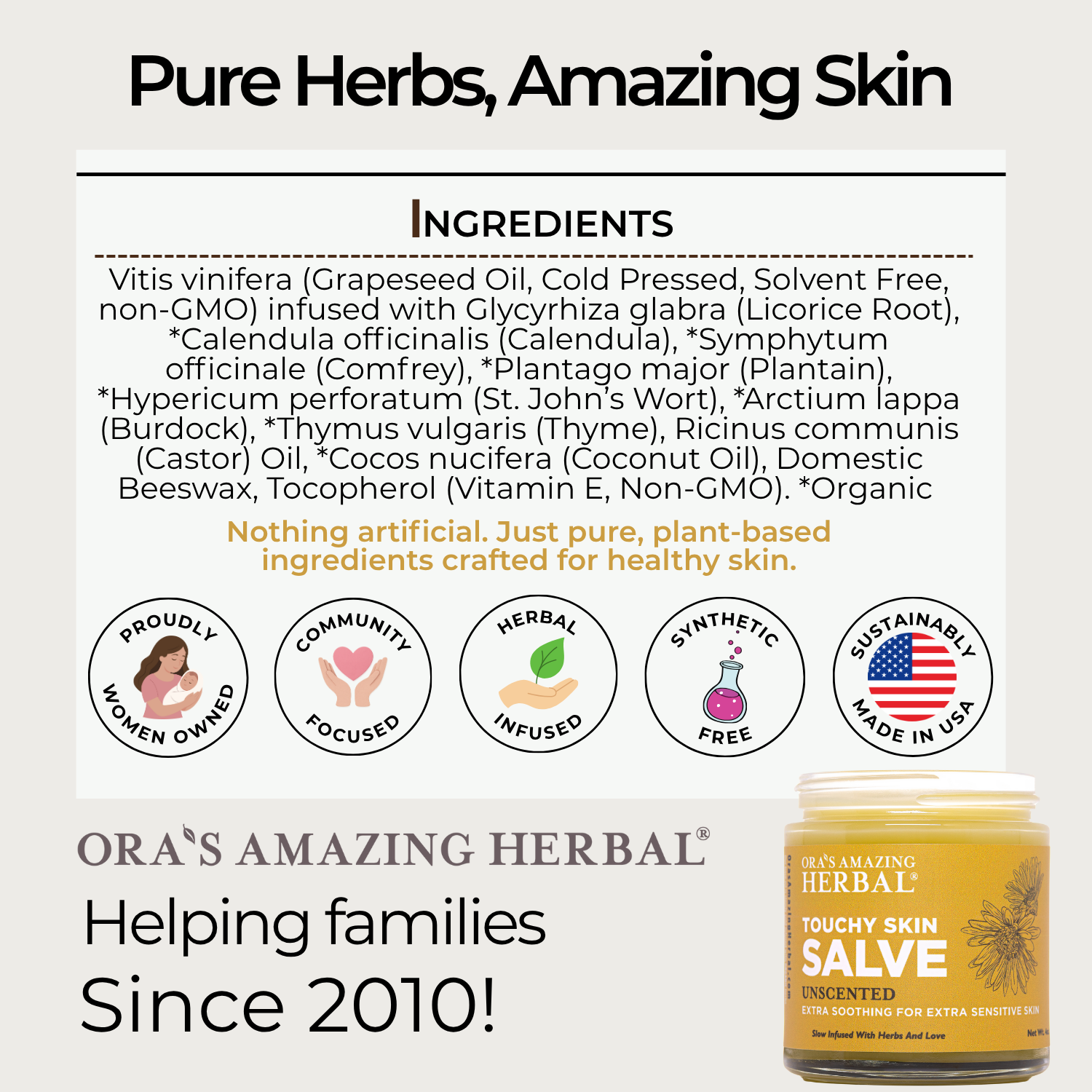 Ora's Amazing Touchy Skin Salve